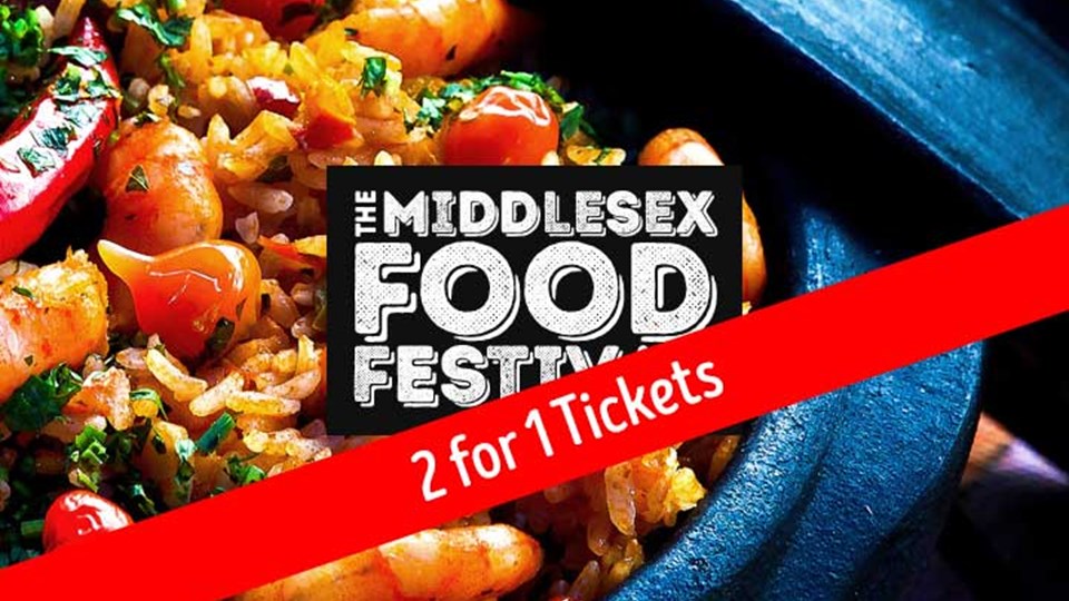 2 for 1 tickets for Middlesex Food Festival 2 for 1 tickets for Middlesex Food Festival