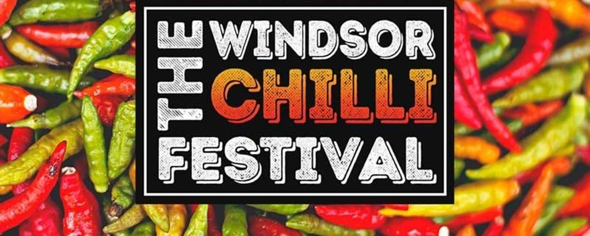 Windsor Chilli Festival 2022 Events In Windsor 2022